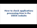 USCIS - Case processing time