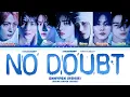 Download Lagu ENHYPEN (엔하이픈) 'No Doubt' (Color Coded Lyrics)