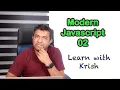 Modern Javascript part 02 Every Software Engineer must know