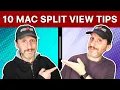 10 Tips for Using Split View on a Mac