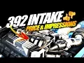 392 INTAKE on 5 7L Surprised 1st Impressions
