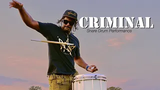 'Criminal' Snare Drum Performance | sdjmalik