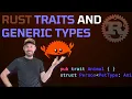 Rust Generics and Traits Define Common Struct Behaviors
