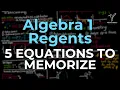 Algebra 1 Regents Formulas You MUST Memorize