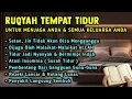 Download Lagu Ruqyah Tempat Tidur Pengusir Jin \u0026 Setan | Al Quran Merdu Pengantar Tidur Penenang Hati dan Pikiran MP3