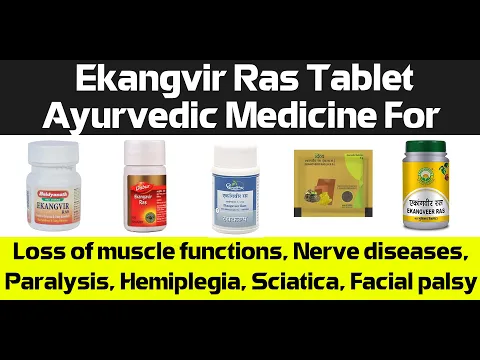 Download MP3 Ekangvir Ras Tablet Ayurvedic Medicine For Loss of muscle functions, Nerve Diseases, Paralysis