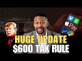 BREAKING Trump Just Killed the 600 IRS Rule CashApp Venmo PayPal Users WIN