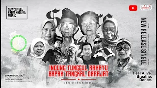 Download SHOURA - INDUNG TUNGGUL RAHAYU BAPA TANGKAL DARAJAT ( Official Music Video ) RAP HIPHOP SUNDA MP3