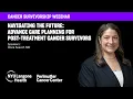 Advance Care Planning ACP for Post-Treatment Cancer Survivors