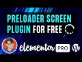 Preloader Plus Plugin - Free Screen Loader for Wordpress and Elementor