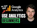 How to Use Google Analytics for Beginners 2026 Full Guide