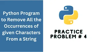 Python Program Remove All Occurrences of Given Characters from a String
