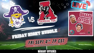 FRIDAY NIGHT HUDDLE WEEK 1 vs ECU