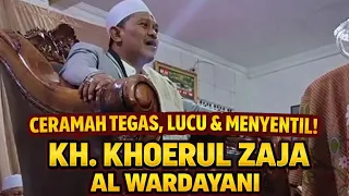 kang jaja wardoy sukabumi ceramah tegas u0026 ngakak kh khoerul zaja