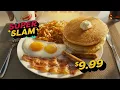 Denny s Super Slam 9 99