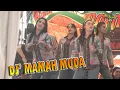Download Lagu Dj' MAMAH MUDA || JAIPONG PKMJ ACEP DARTAM GROUP SUBANG