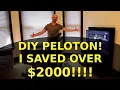 DIY PELOTON ALTERNATIVE - I SAVE OVER 2000