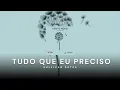 Novo Tom | Tudo Que Eu Preciso (Playback)