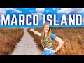 THE MARCO ISLAND TRAVEL GUIDE What to Do in this Florida Island Beach Town