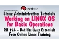 Linux Administration Tutorials Working on Linux Servers for Basic Operations