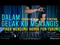 Download Lagu DJ TIADA MENDUNG HUJAN PUN TURUN / DALAM GELAK KU MENANGIS (by H3R!) Req Afrizal Mrz \u0026 Bojes Mrz