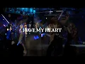 Have My Heart (Maverick City Music)