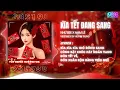 Lagu Kìa Tết Đang Sang (1988s Remix) Như Bee x Nam Lê | Kìa Gió Đông Sang, Cùng Bật Khúc Hát Ngân Vang...