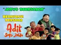Download Lagu Adit \u0026 Sopo Jarwo | Jarwo Bersabar (Official Music Video)