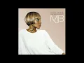 Mary J. Blige - Just Fine (Official Audio)