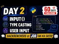 Python for Data Analytics Day 2 - Input Type Casting in Hindi