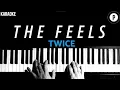 Download Lagu TWICE - The Feels KARAOKE Slowed Acoustic Piano Instrumental COVER LYRICS