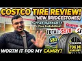 I Spent 870 on Bridgestone Tires at Costco for my 2025 Camry Benefits Warranty Total Cost