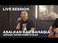 Download Lagu Armada - Asal Kau Bahagia [MGK LIVE SESSION]