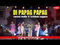 DI PAPAG PAPAG - NAZMI NADIA X KRISHNA SAGARA [OFFICIAL]