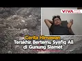 Lagu Relawan Soroti Kejanggalan, Lokasi Ditemukannya Syafiq Ali di Gunung Slamet
