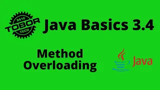 Method Overloading - Java Basics 3 4