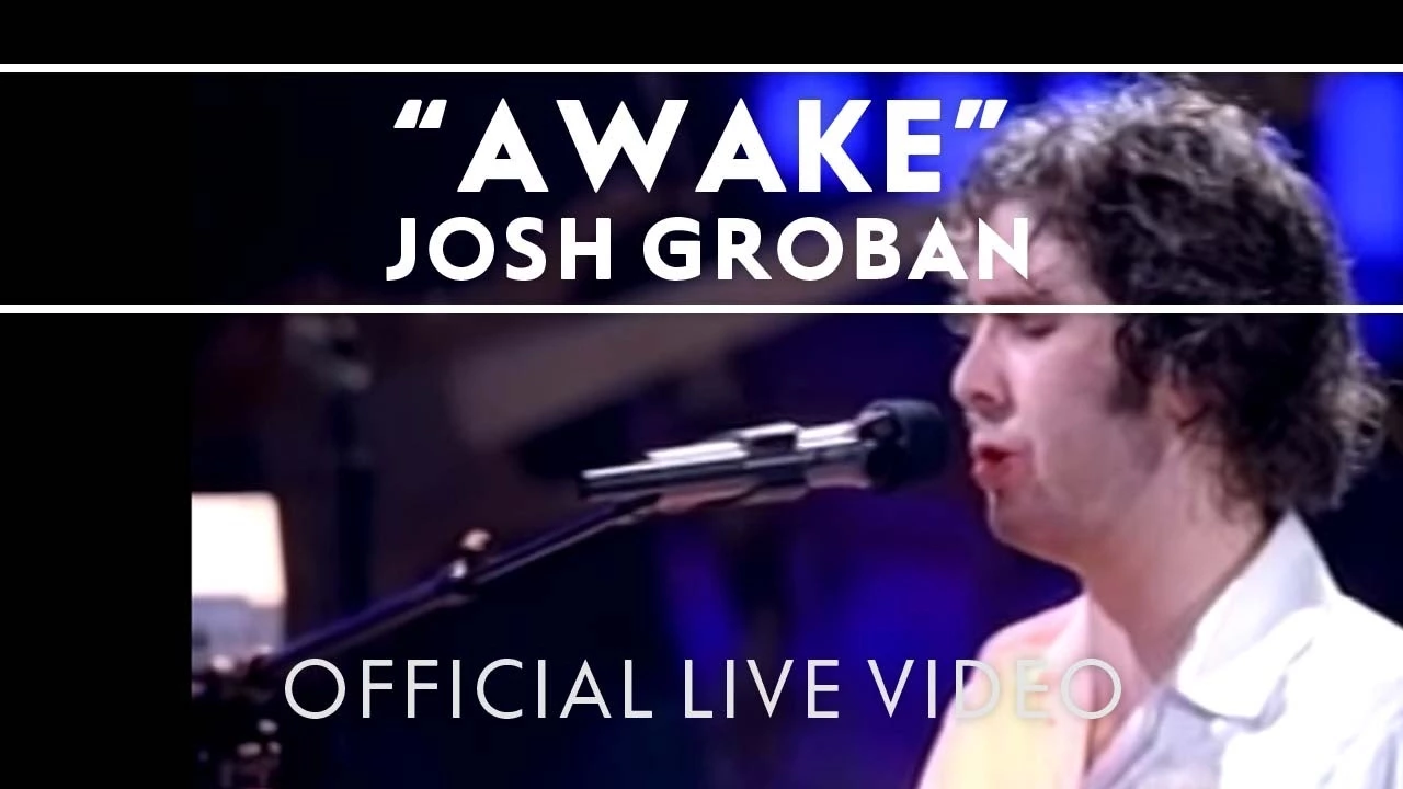 Josh Groban - Awake [Official Live]