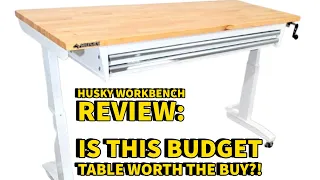 HUSKY WORKBENCH REVIEW ADJUSTABLE HEIGHT MOBILE DIY TABLE DESK