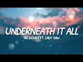 No Doubt - Underneath It all (Lyrics) ft. Lady Saw