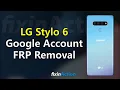 Easy Bypass LG Stylo 6 LM-Q730 Google Account FRP Removal without PC New