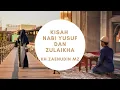 Download Lagu Kisah Nabi Yusuf dan Zulaikha || KH Zaenudin MZ