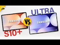 BIG DIFFERENCE - Samsung Galaxy Tab S10 vs S10 ULTRA