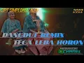 Download Lagu Dangdut Remix Terbaru 2022// Tega Leba Horon🎧