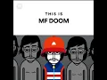 Download Lagu This Is MF DOOM as El Cool P #incredibox (Incredibox meme 1)