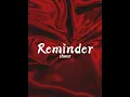 Download Lagu The weeknd - Reminder 1hour❤️