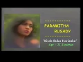 Download Lagu Paramitha Rusady - Kisah Buku Harianku (FULL KLIP \u0026 Clean Song)