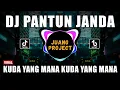 Download Lagu DJ KUDA YANG MANA KUDA YANG MANA - PANTUN JANDA REMIX VIRAL TIKTOK TERBARU 2023