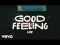 Download Lagu Austin French - Good Feeling (Live From Texas)