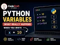 Python Variable Explained What really happens when you write x 10