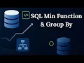 SQL MIN Function with GROUP BY Find Lowest Values in Each Group